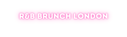 R&B Brunch London Is The UK’s Biggest Club Daytimer, And It Is Now ...